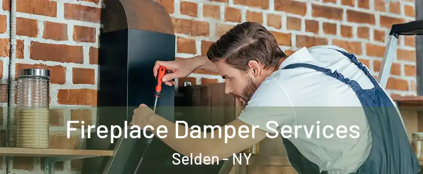  Fireplace Damper Services Selden - NY