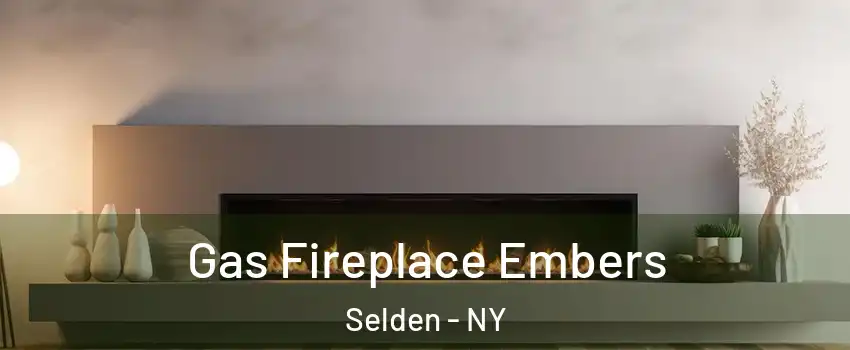  Gas Fireplace Embers Selden - NY