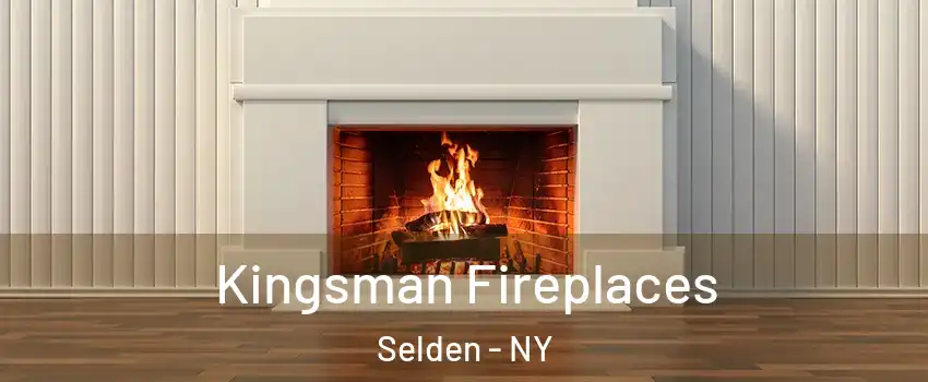  Kingsman Fireplaces Selden - NY