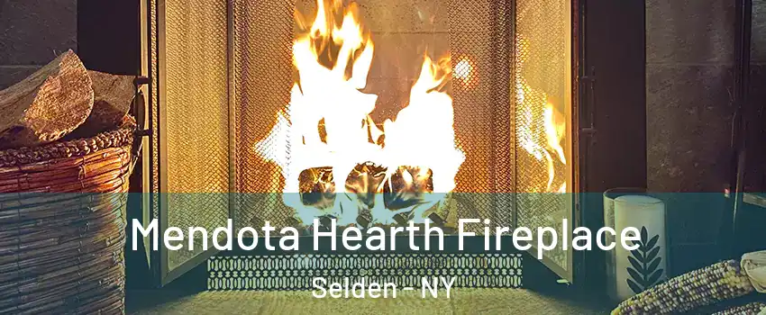  Mendota Hearth Fireplace Selden - NY